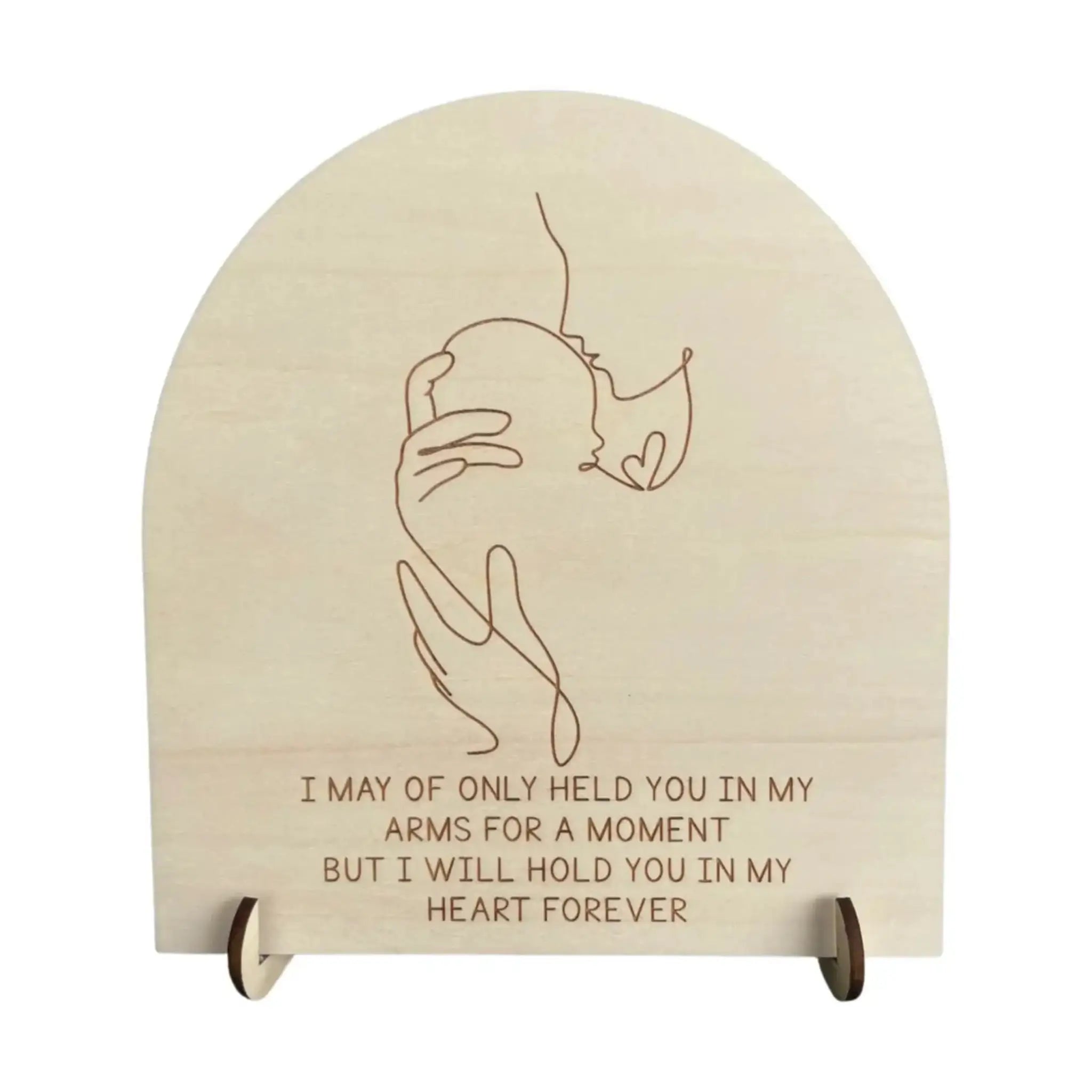 Baby Memorial Sign Held you for a moment