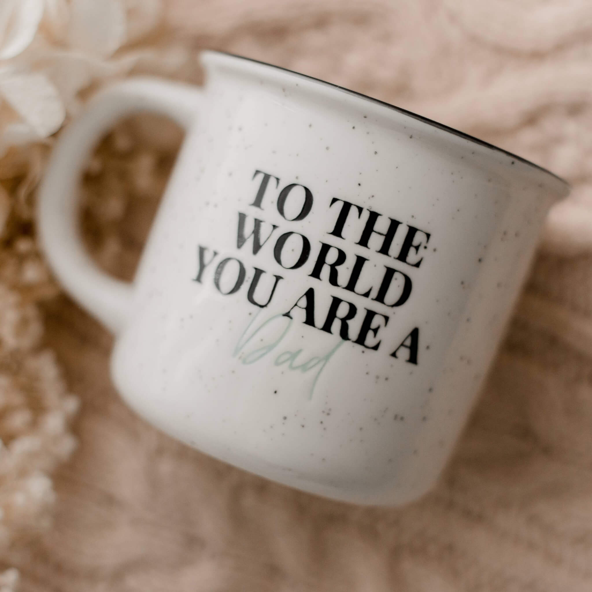 Dad Meaningful Ceramic Mug 